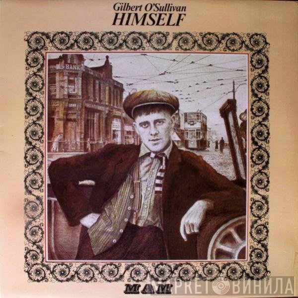 Gilbert O'Sullivan - Himself