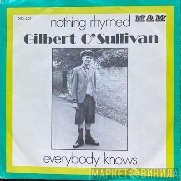 Gilbert O'Sullivan  - Nothing Rhymed