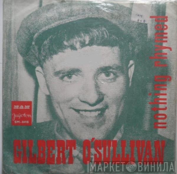 Gilbert O'Sullivan  - Nothing Rhymed