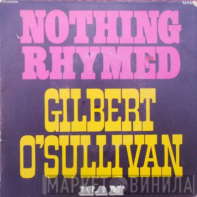 Gilbert O'Sullivan  - Nothing Rhymed