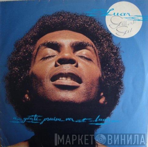 Gilberto Gil - Luar (A Gente Precisa Ver O Luar)