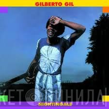 Gilberto Gil  - Nightingale