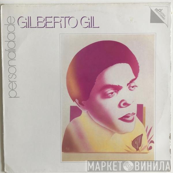 Gilberto Gil  - Personalidade