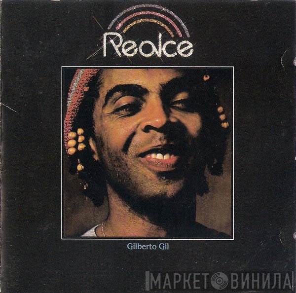 Gilberto Gil  - Realce