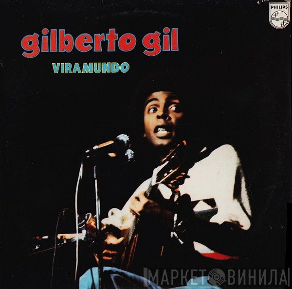 Gilberto Gil  - Viramundo
