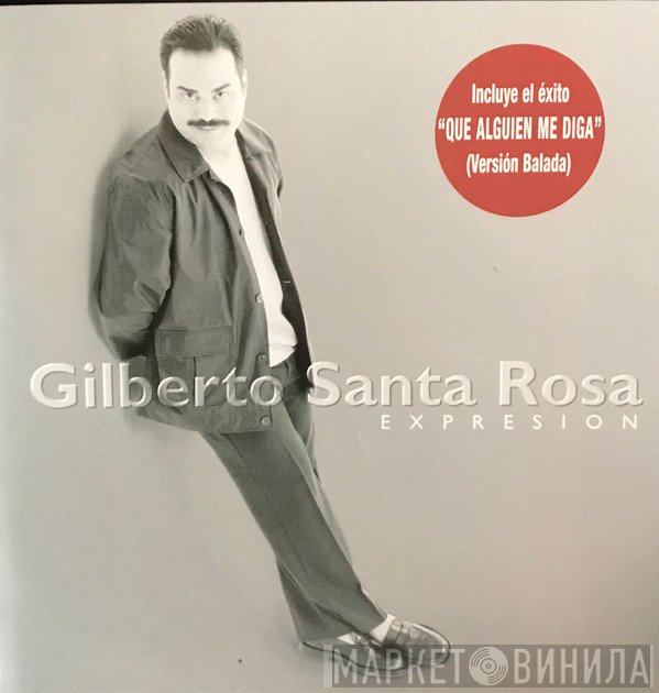 Gilberto Santa Rosa  - Expresión