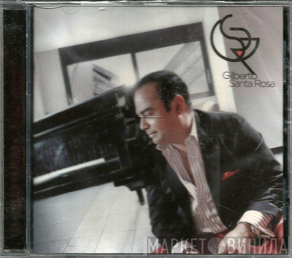 Gilberto Santa Rosa  - Gilberto Santa Rosa