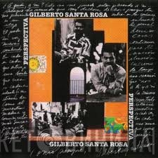 Gilberto Santa Rosa  - Perspectiva