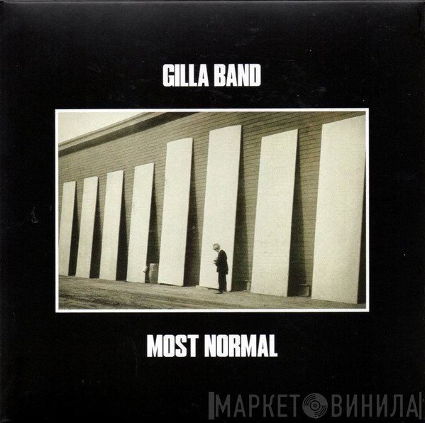 Gilla Band - Most Normal