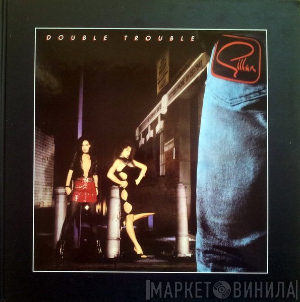 Gillan - Double Trouble