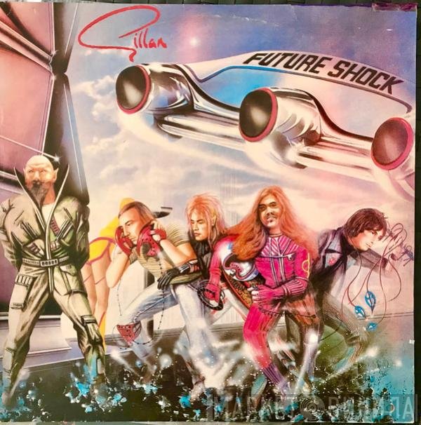 Gillan  - Future Shock