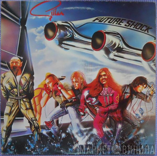 Gillan  - Future Shock