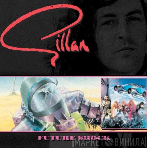Gillan  - Future Shock
