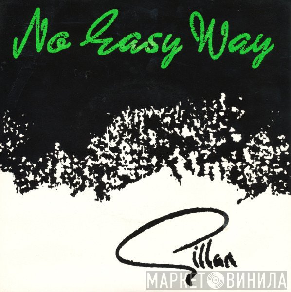 Gillan  - No Easy Way
