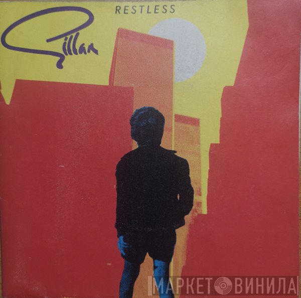 Gillan  - Restless