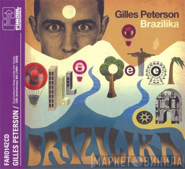 Gilles Peterson - Brazilika