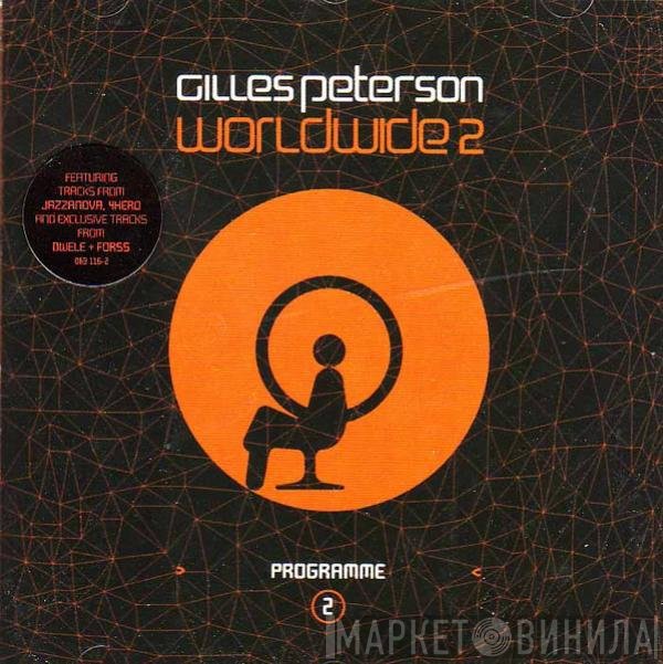Gilles Peterson - Worldwide 2 Programme 2