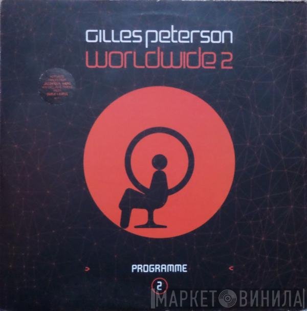 Gilles Peterson - Worldwide Programme 2
