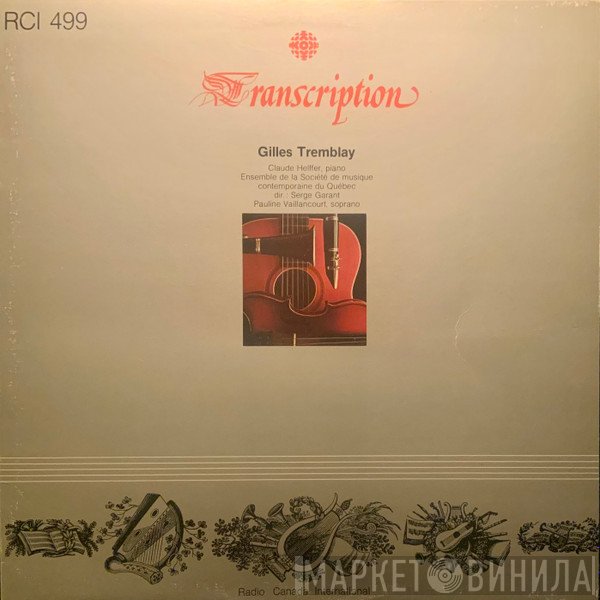 Gilles Tremblay - Gilles Tremblay