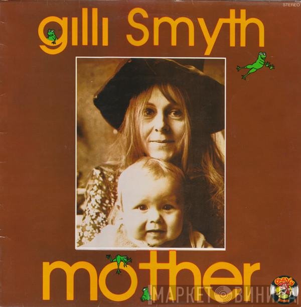 Gilli Smyth  - Mother