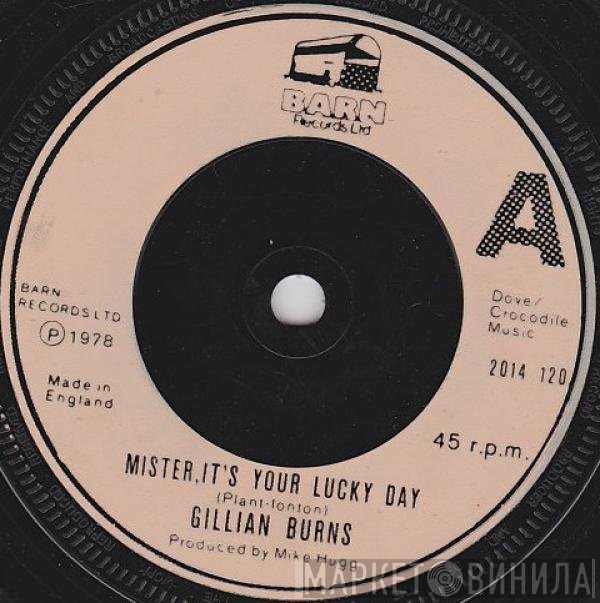 Gillian Burns - Mister, It's Your Lucky Day