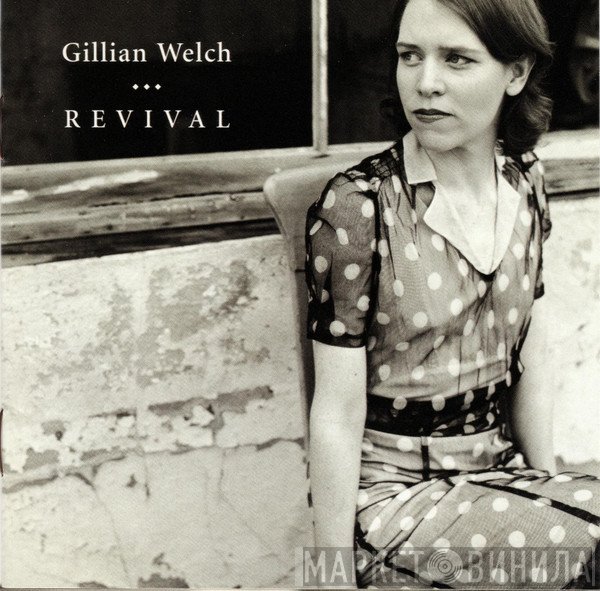 Gillian Welch  - Revival