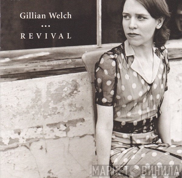 Gillian Welch  - Revival