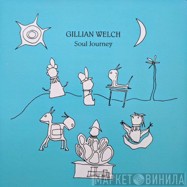 Gillian Welch - Soul Journey