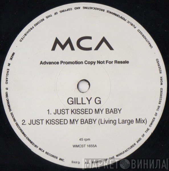 Gilly G - Just Kissed My Baby