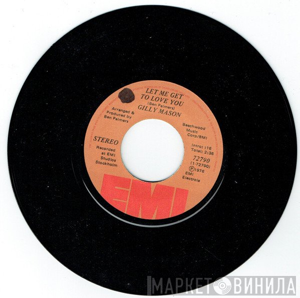 Gilly Mason - Let Me Get To Love You