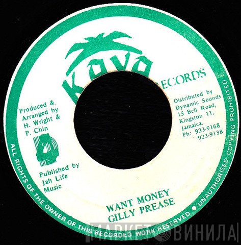 Gilly Prease - Want Money