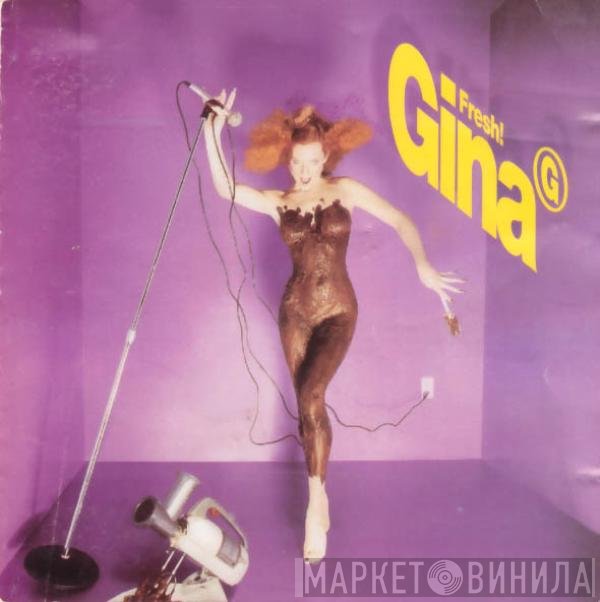 Gina G  - Fresh!
