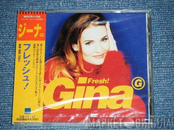 Gina G  - Fresh!