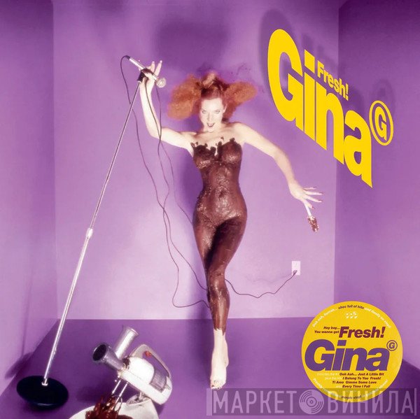 Gina G  - Fresh!
