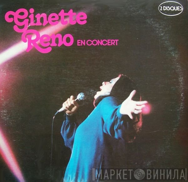 Ginette Reno  - En Concert