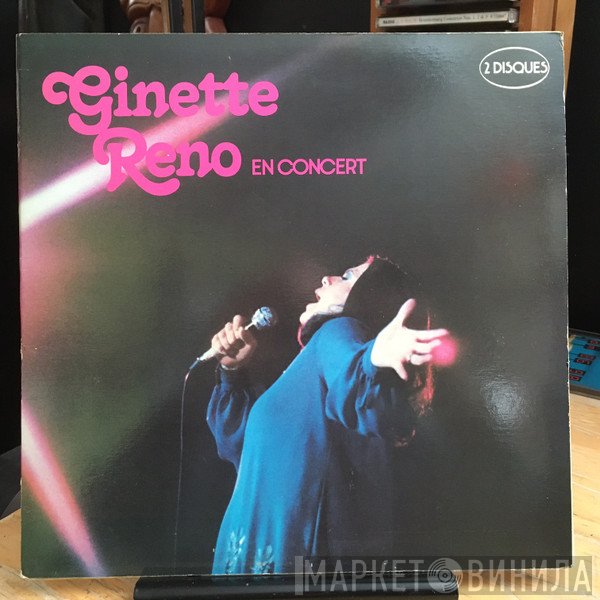 Ginette Reno  - En Concert