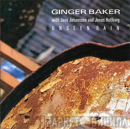 Ginger Baker With Jens Johansson And Jonas Hellborg  - Unseen Rain