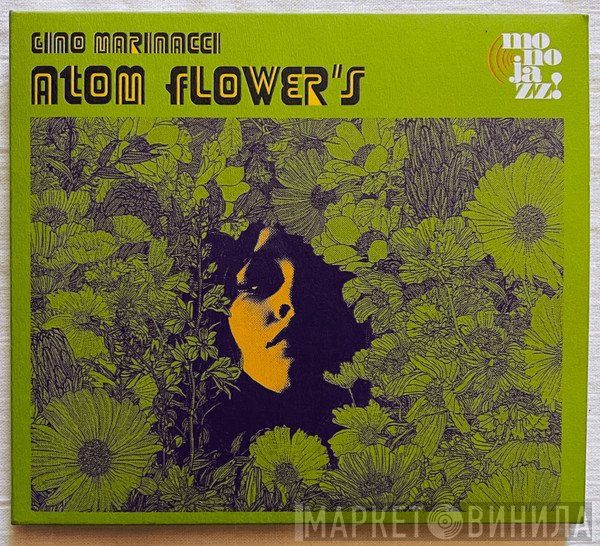 Gino Marinacci - Atom Flower's