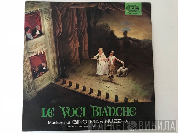 Gino Marinuzzi Jr. - Le Voci Bianche (Colonna Sonora Originale Del Film)