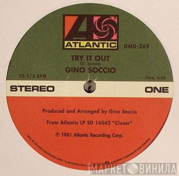 Gino Soccio  - Try It Out / Dancer