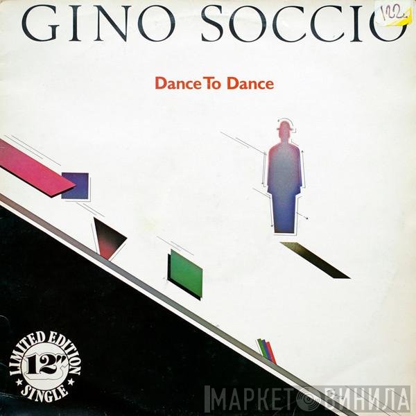 Gino Soccio  - Dance To Dance