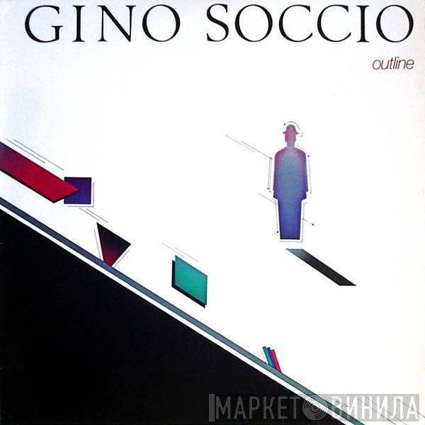 Gino Soccio  - Outline