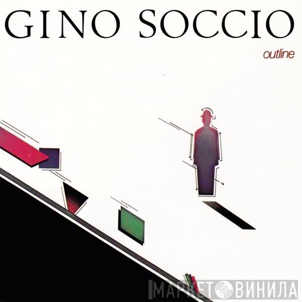 Gino Soccio - Outline
