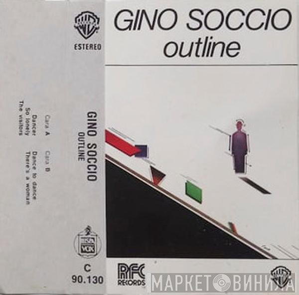Gino Soccio  - Outline