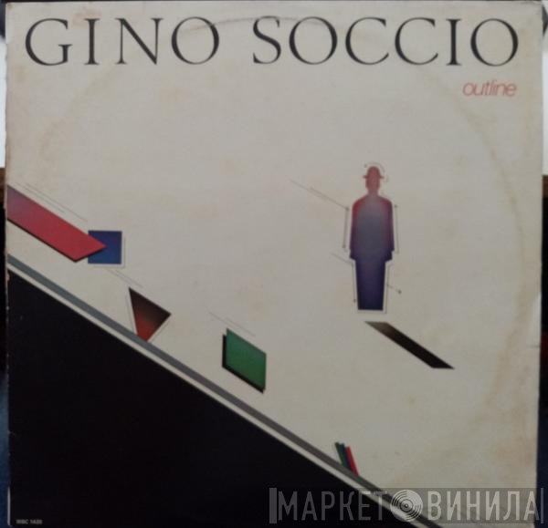 Gino Soccio  - Outline
