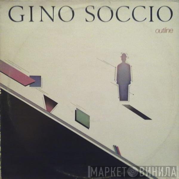 Gino Soccio  - Outline