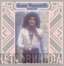 Gino Vannelli  - Crazy Life