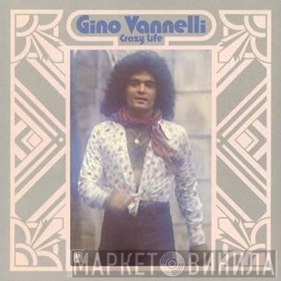 Gino Vannelli - Crazy Life