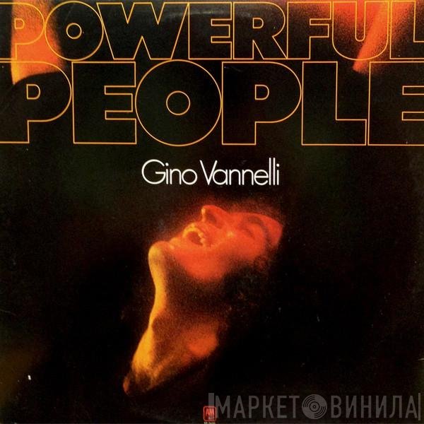 Gino Vannelli  - Powerful People