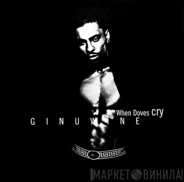 Ginuwine  - When Doves Cry